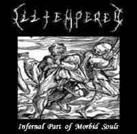 Illtempered : Infernal Part of Morbid Souls